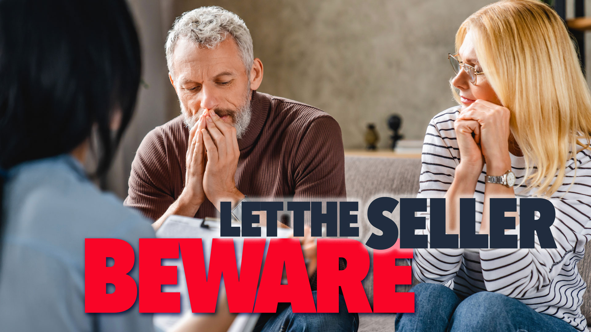 You are currently viewing It’s “Let the Seller Beware” in DFW Real Estate